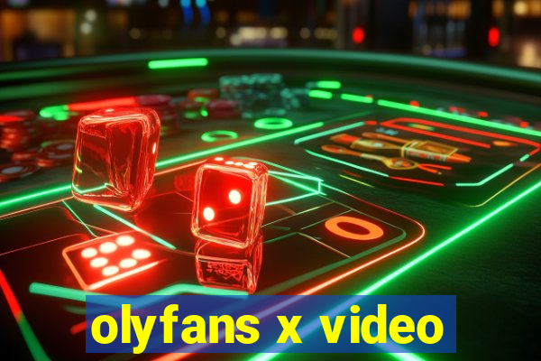 olyfans x video